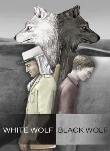 White Wolf, Black Wolf